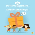 Cover: Das Muttertagsgeschenk - Fizzy Lemon Publishing