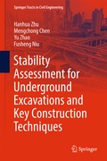 Cover: Stability Assessment for Underground Excavations and Key Construction Techniques - Springer