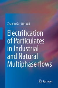 Abbildung von: Electrification of Particulates in Industrial and Natural Multiphase flows - Springer