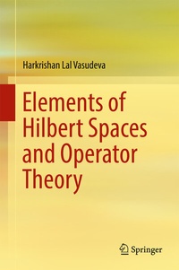 Abbildung von: Elements of Hilbert Spaces and Operator Theory - Springer