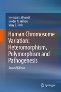 Cover: Human Chromosome Variation: Heteromorphism, Polymorphism and Pathogenesis - Springer