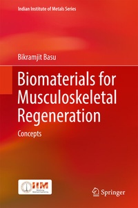 Abbildung von: Biomaterials for Musculoskeletal Regeneration - Springer