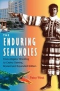 Cover: Enduring Seminoles - University Press of Florida