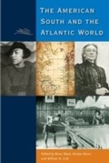 Cover: The American South and the Atlantic World - University Press of Florida