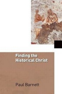 Enlarge image Cover: Finding the Historical Christ - William B Eerdmans Publishing Co