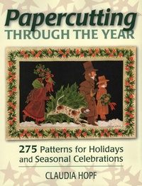 Abbildung von: Papercutting Through the Year - Stackpole Books