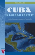 Cover: Cuba in a Global Context - University Press of Florida
