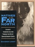 Cover: Natives of the Far North - Stackpole Books