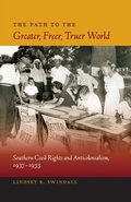 Cover: Path to the Greater, Freer, Truer World - University Press of Florida