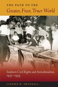 Cover: The Path to the Greater, Freer, Truer World - University Press of Florida