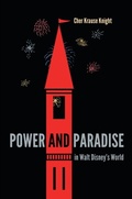 Cover: Power and Paradise in Walt Disney's World - University Press of Florida