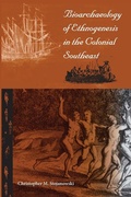 Cover: Bioarchaeology of Ethnogenesis in the Colonial Southeast - University Press of Florida