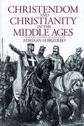 Cover: Christendom and Christianity in the Middle Ages - William B Eerdmans Publishing Co
