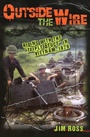 Cover: Outside the Wire - Stackpole Books