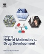 Cover: Design of Hybrid Molecules for Drug Development - Elsevier