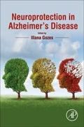 Bild: Neuroprotection in Alzheimer's Disease - Academic Press