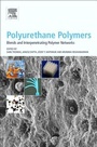 Cover: Polyurethane Polymers: Blends and Interpenetrating Polymer Networks - Elsevier