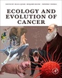 Cover: Ecology and Evolution of Cancer - Academic Press