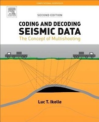 Enlarge image Cover: Coding and Decoding: Seismic Data: Volume 1 - Elsevier