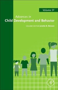 Enlarge image Cover: Advances in Child Development and Behavior: Volume 52 - Academic Press