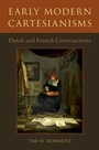 Cover: Early Modern Cartesianisms - OUP eBook