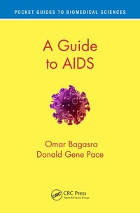 Enlarge image Cover: A Guide to AIDS - CRC Press
