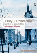 Cover: A City's Architecture - Routledge