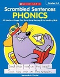 Cover: Scrambled Sentences Phonics - Grade K-2 - Scholastic US