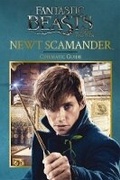 Cover: Fantastic Beasts and Where to Find Them - Newt Scamander: Cinematic Guide - Scholastic US