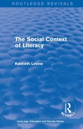 Cover: Routledge Revivals: The Social Context of Literacy (1986) - Routledge
