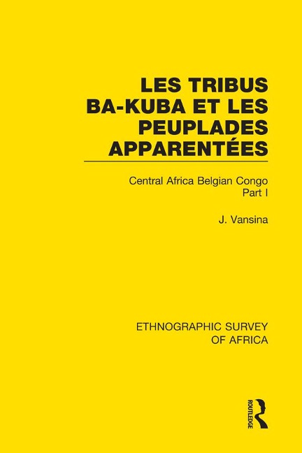 Abbildung von: Les Tribus Ba-Kuba et les Peuplades Apparentees - Routledge