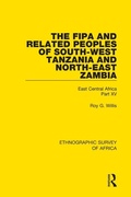 Cover: The Fipa and Related Peoples of South-West Tanzania and North-East Zambia - Routledge