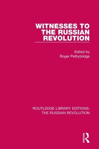 Abbildung von: Witnesses to the Russian Revolution - Routledge