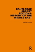 Bild: Routledge Library Editions: History of the Middle East - Routledge