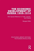 Cover: The Economic Development of Russia 1905-1914 - Routledge