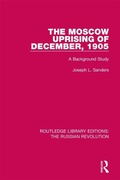 Cover: The Moscow Uprising of December, 1905 - Routledge