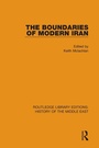 Cover: The Boundaries of Modern Iran - Routledge