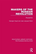 Cover: Makers of the Russian Revolution - Routledge
