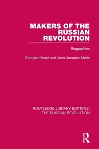 Abbildung von: Makers of the Russian Revolution - Routledge