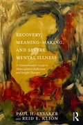 Cover: Recovery, Meaning-Making, and Severe Mental Illness - Routledge