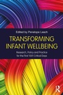 Cover: Transforming Infant Wellbeing - Routledge