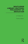 Cover: Routledge Library Editions: Philosophy of Education - Routledge