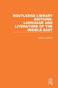 Cover: Routledge Library Editions: Language and Literature of the Middle East - Routledge