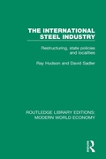 Cover: The International Steel Industry - Routledge