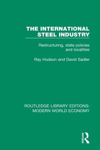 Abbildung von: The International Steel Industry - Routledge