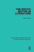 Cover: The Erotic Motive in Literature - Routledge