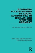 Cover: Economic Policy-Making by Local Authorities in Britain and Western Germany - Routledge