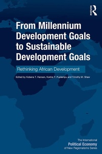 Enlarge image Cover: From Millennium Development Goals to Sustainable Development Goals - Routledge