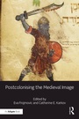 Cover: Postcolonising the Medieval Image - Routledge
