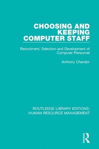 Enlarge image Cover: Choosing and Keeping Computer Staff - Routledge